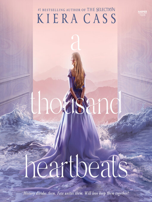 Title details for A Thousand Heartbeats by Kiera Cass - Wait list